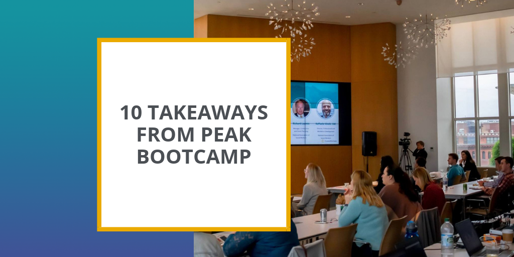 10 Takeaways from CP’s Peak Bootcamp
