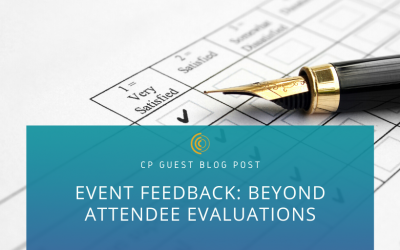 Event Feedback: Beyond Attendee Evaluations
