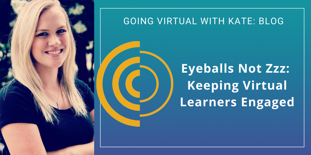 Eyeballs Not Zzz: Keeping Virtual Learners Engaged