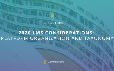 2020 LMS Considerations: Platform Organization and Taxonomy