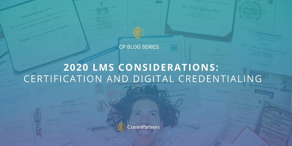 2020 Considerations: Certification and Digital Credentialing