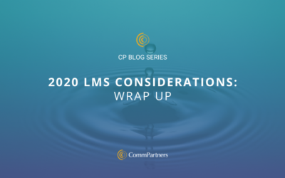 2020 LMS Considerations: Wrap-Up